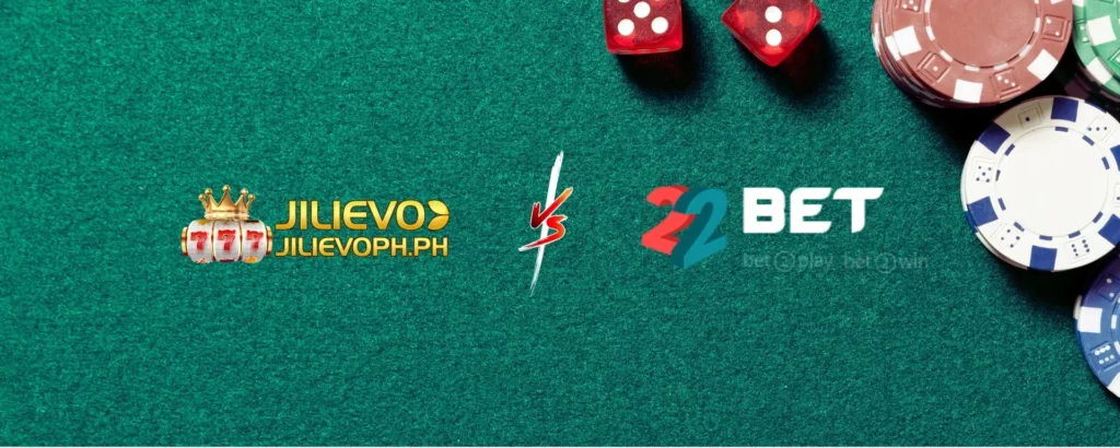 Jilievo vs 22Bet: Choosing the Right Online Casino for You