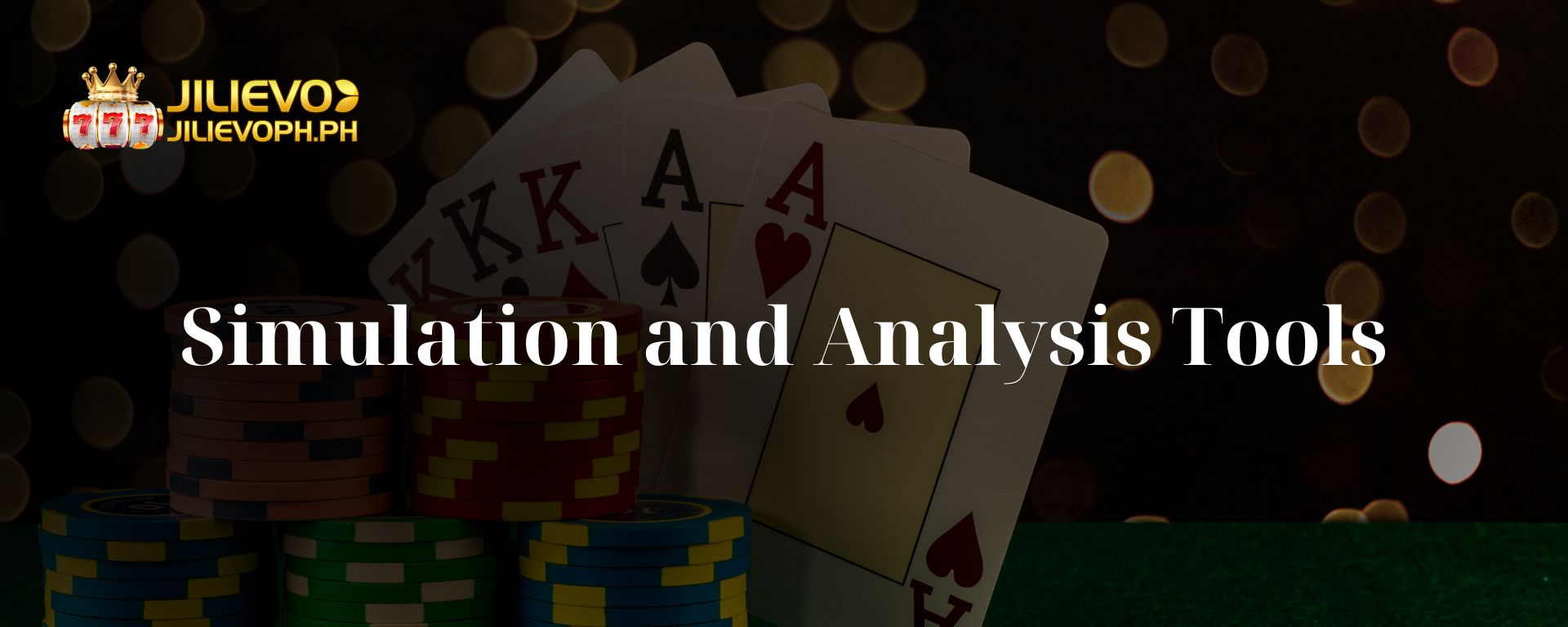 Simulation and Analysis Tools