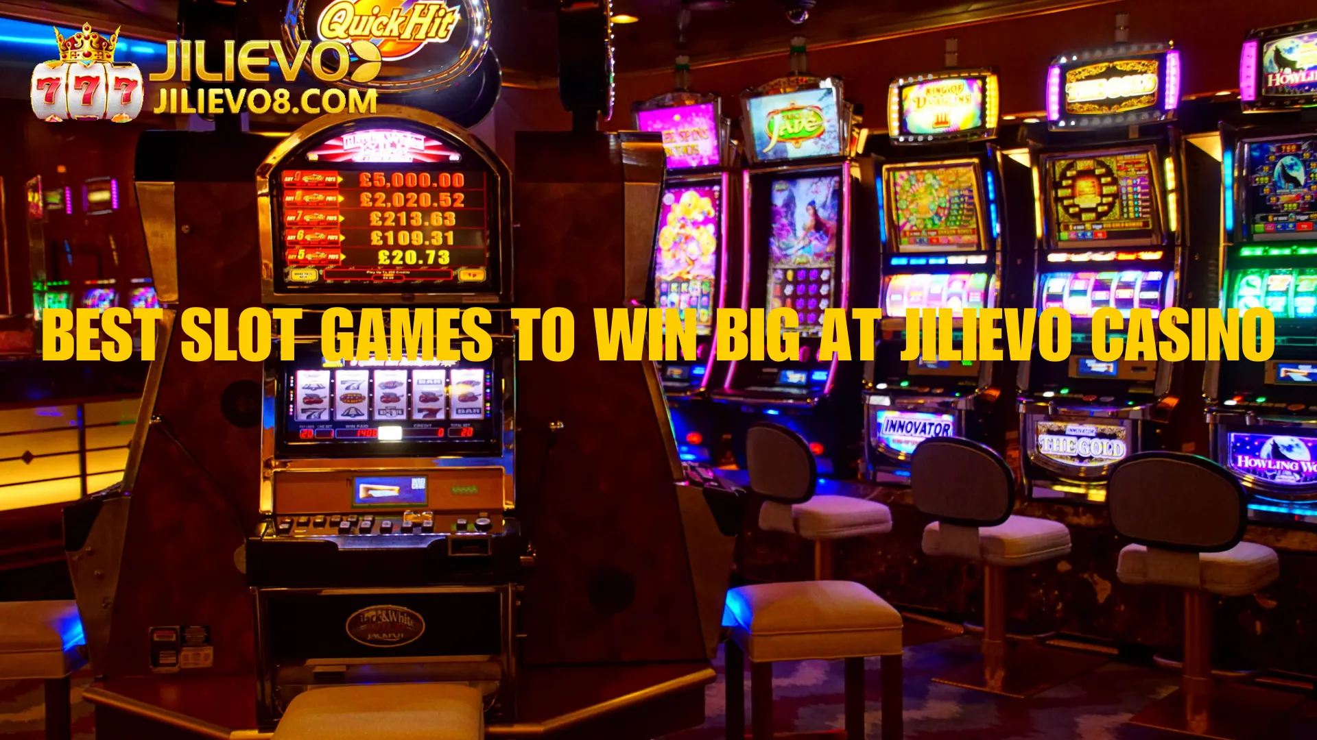 Best Slot Games to Win Big at Jilievo Casino
