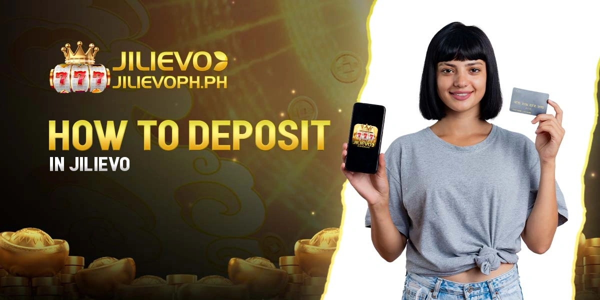 How to Deposit in Jilievo