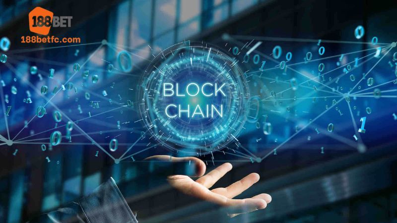 ca-cuoc-blockchain-188bet-gioi-thieu